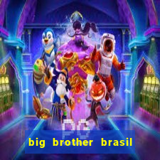 big brother brasil 777 plataforma